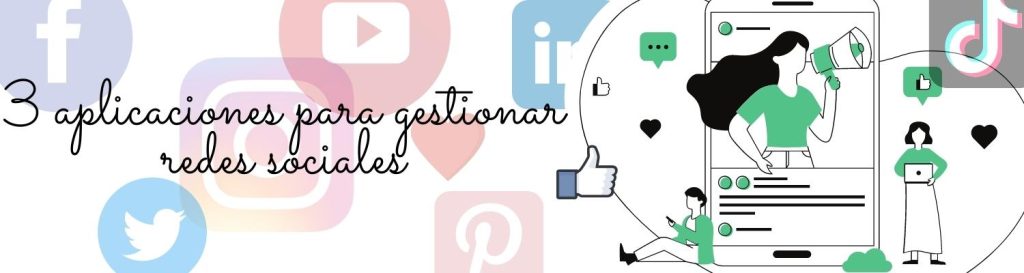 aplicaciones para la gestión de las redes sociales