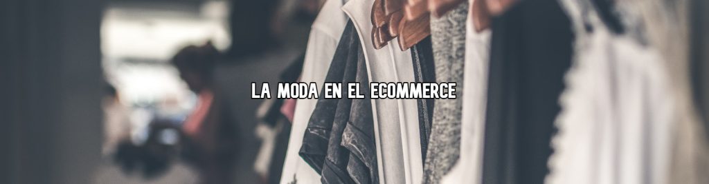 la-moda-en-el-ecommerce