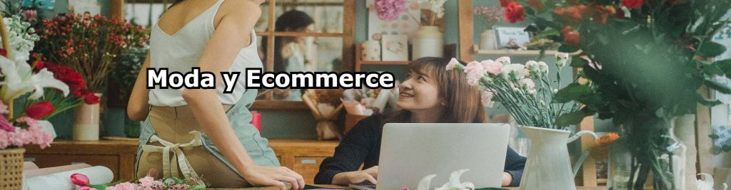 Moda y Ecommerce Ecommaster, Escuela Ecommerce