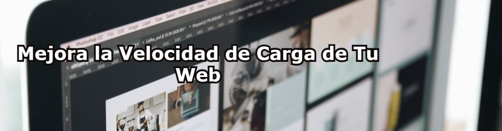 Mejora la Velocidad de Carga de Tu Web Ecommaster, Escuela Ecommerce