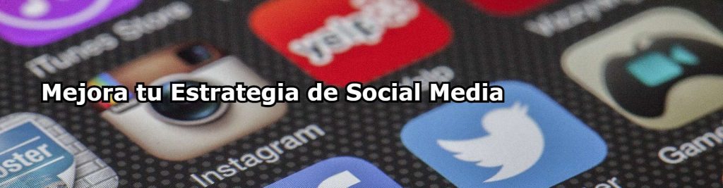 Mejora tu Estrategia de Social Media Ecommaster, Escuela Ecommerce