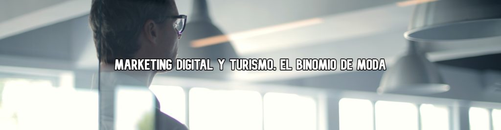 marketing-digital-turismo-y-moda-ecommaster