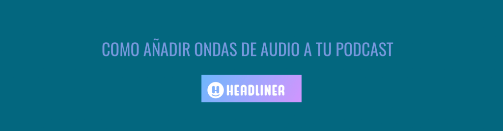 ondas de audio podcast Ecommaster, Escuela Ecommerce