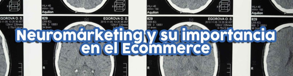 Neuromarketing y ecommerce