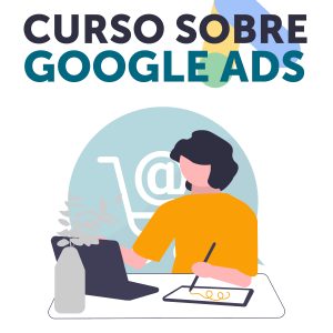 Curso Google Ads para Ecommerce - Woo