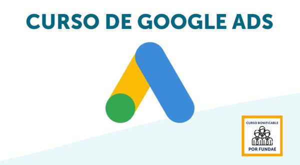 Curso de Google Ads bonificable