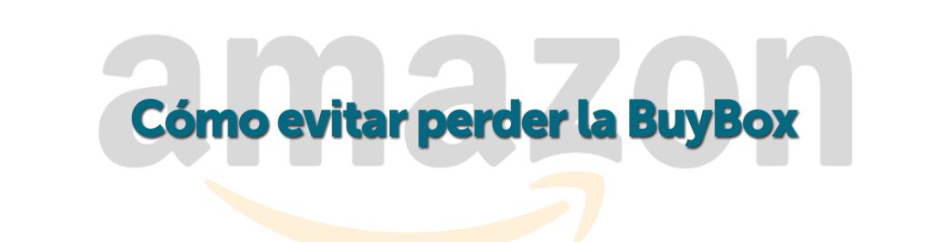 Perder la BuyBox en Amazon