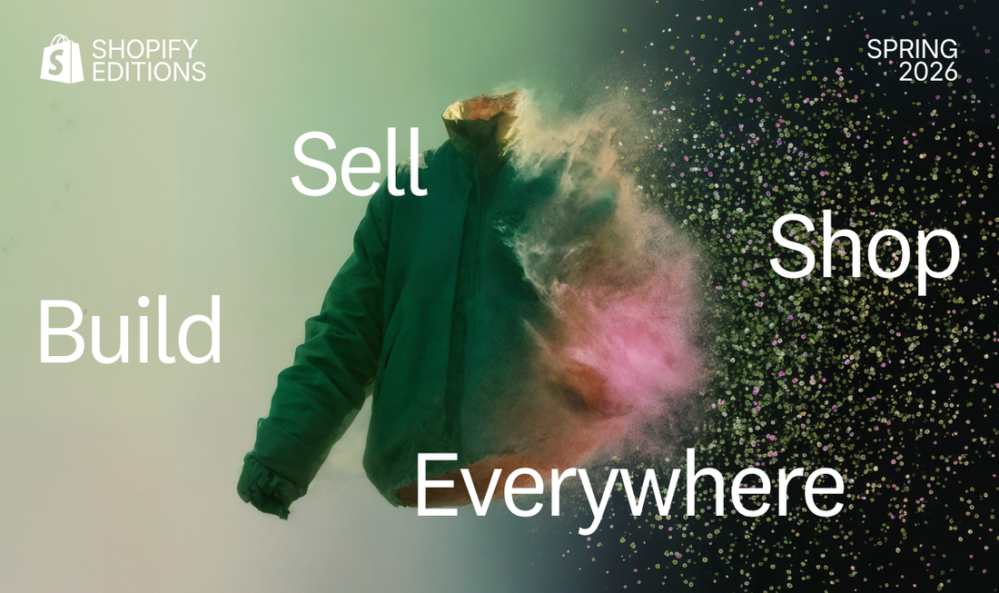 Shopify-Editions-Spring-2026-Everywhere-imagen-de-la-edicion Shopify Editions otoño 2026: novedades de Exponential, IA y comercio con agentes